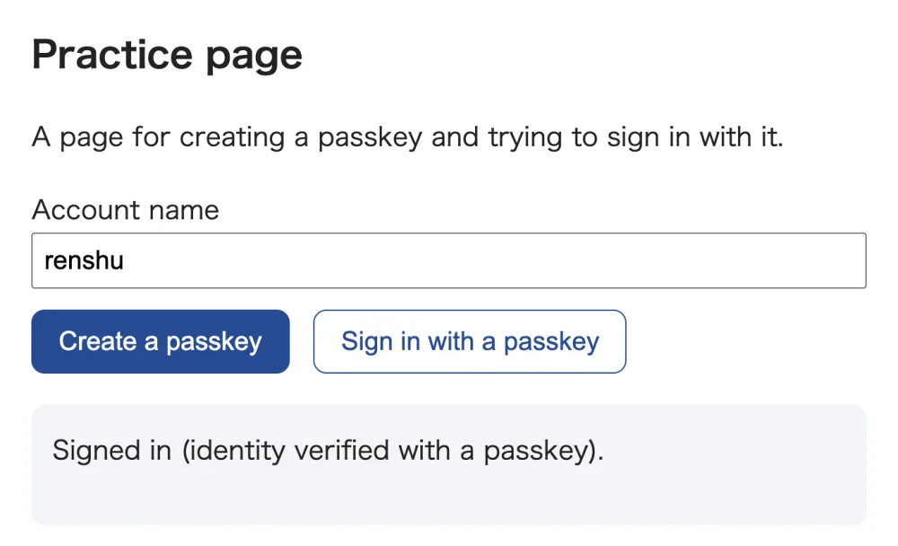 The practice page. The Account name field says renshu. At the bottom, the page says Signed in (identity verified with a passkey).