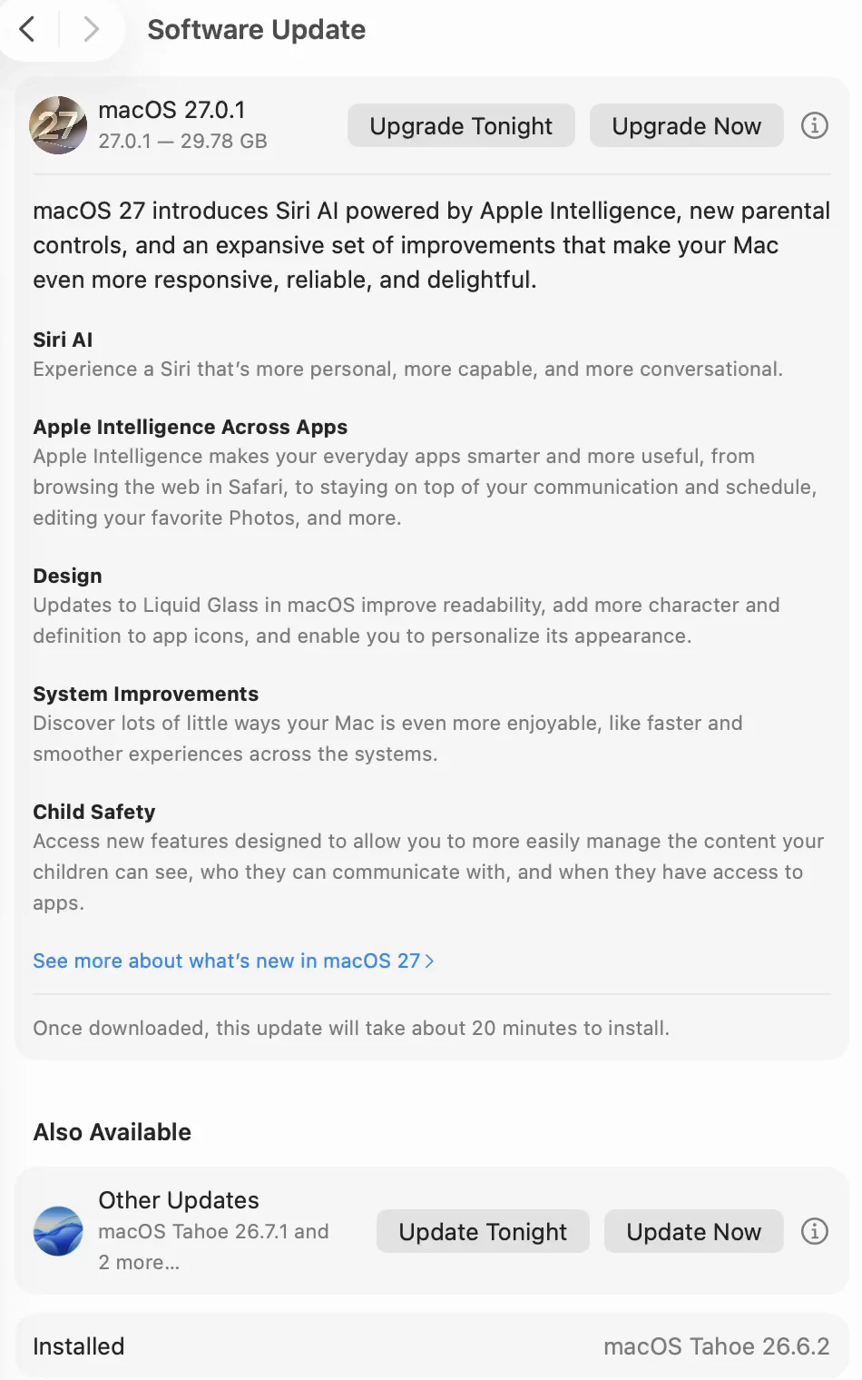 Software Update showing macOS 27.0.1 at 29.78 GB with Upgrade Tonight and Upgrade Now buttons. The last line of the description says the update will take about 20 minutes to install once downloaded. Below, Also Available lists macOS Tahoe 26.7.1