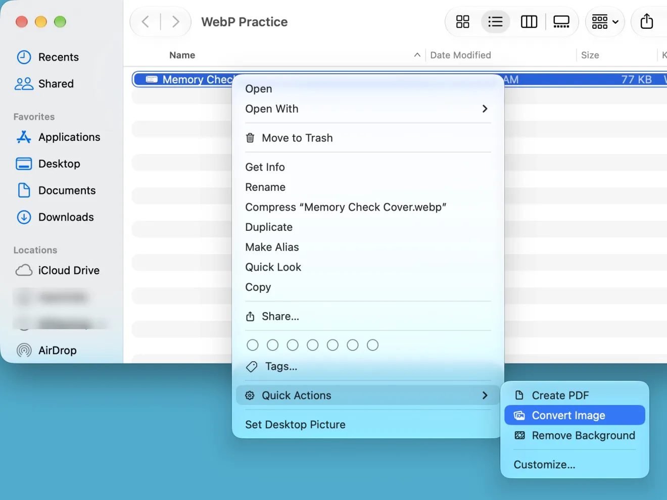 A Finder window with Memory Check Cover.webp selected and Control-clicked. At the bottom of the menu, Quick Actions is open, and its submenu shows Create PDF, Convert Image, Remove Background, and Customize…, with Convert Image highlighted in blue
